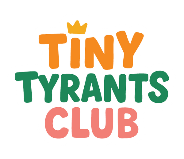 Tiny Tyrants Club